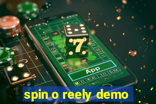 spin o reely demo